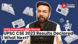 UPSC CSE 2023 Results Declared. What Next? | UPSC Result 2024