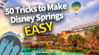 50 EASY Tricks That Make Disney Springs So Much Better