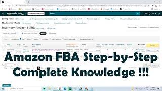 Amazon FBA Step-by-Step Complete Knowledge !!!