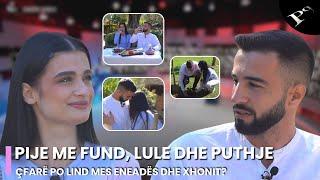 Pije me fund, puthje dhe lule, çfarë po lind mes Xhonit dhe Eneadës? - Ep.17 Për’puthen 15.10.2024