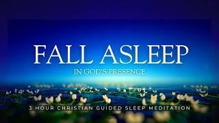 Fall Asleep in Minutes - Christian Sleep Meditation - Heavenly Rest