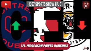 1867 Sports Show Ep. 31 - Olympic Basketball Breakdown & CFL Midseason Power Rankings