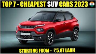 Top 7 Cheapest SUV Cars In India 2023 | Best SUV Cars Under 8 Lakh In India 2023