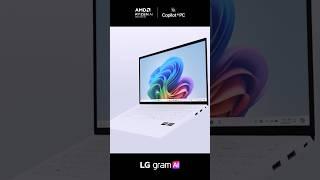 LG gram : 가볍게 만나는 새로운 AI PC 편