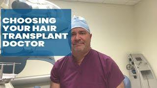 How to Find & Choose the Right Hair Transplant Doctor