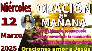 Oración de la mañana del día miércoles 12 de marzo de 2025 -Números 6:24-26