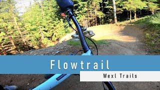 Flowtrail - Wexl Trails / 2,7k , 60fps [Archive Footage]