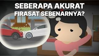 Seberapa Akuratkah Firasat Sebenarnya?