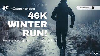 Asics SainteLyon 46K Night Trail Challenge: Cold Weather and overnight Run!