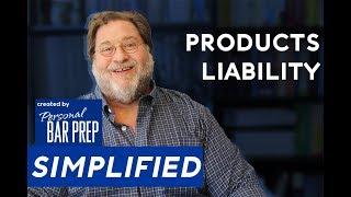 Products Liability — SIMPLIFIED