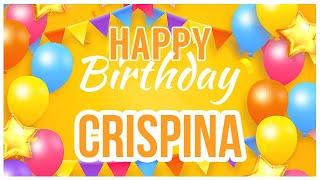  Happy Birthday Crispina!  It's Your Special Day 