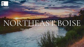 Exploring Northeast Boise: Top Neighborhoods and Outdoor Adventures! | Real Estate Insights