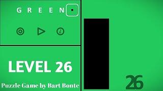 Green LEVEL 26 - Puzzle Game by Bart Bonte