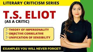 T.S. Eliot - Most Important Critical Terms | Literary Criticism | Sunaina Jethani