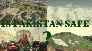 Is Pakistan Worth Visiting || Is Pakistan Safe