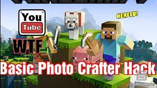 Basic Hack Minecraft Photo crafter