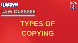Law || Types of Copying || T-SAT Nipuna