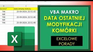 Excel Hack Automatyczna Data Modyfikacji Komórki VBA MAKRO