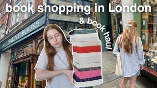 come book shopping with me in London  (5+ bookstores, & huge book haul)