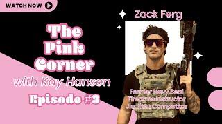 Zack Ferguson - Pink Corner Podcast - Episode 3