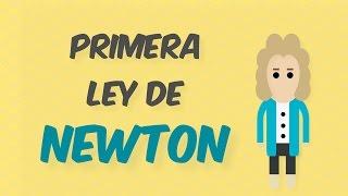 Primera Ley de Newton | Explicación sencilla