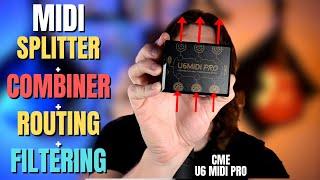 MIDI Splitter + Combiner + Routing + Filtering - CME U6MIDI PRO Demo