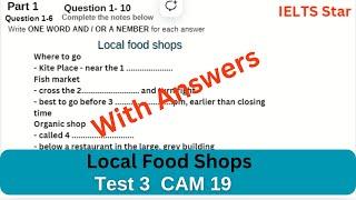 Test 3 Cambridge 19  Local food shops Listening with Answer # IELTS listening Local Food Shops