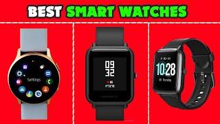 Top Best Smart watches - 5 Best ones For Any Budget