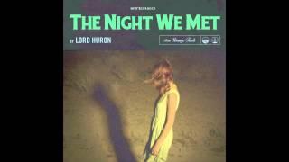 Lord Huron - The Night We Met (Official Audio)