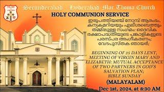 Secunderabad-Hyderabad Mar Thoma Church Holy Communion - Malayalam | 1st Dec 2024 at 8:30am