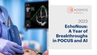 EchoNous: A Year of Breakthroughs in POCUS and AI