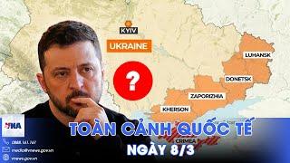 Toàn cảnh Quốc tế 8/3.Ukraine ‘có’ hay ‘không’ trước yêu cầu nhượng lãnh thổ?;EU thận trọng với Pháp