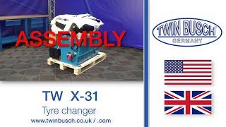 Assembly of the TW X-31 tyre changer  from TWIN BUSCH®