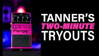 Boss BF-3 Flanger - Tanner's Two-Minute Tryouts