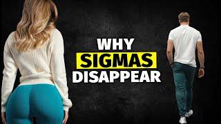 Why Sigma Males Disappear