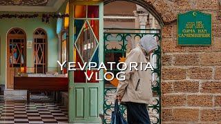 Yevpatoria vlog | Annie Kataeva