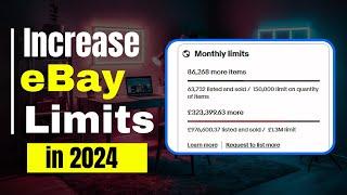 How to Increase eBay Selling Limits Fast in 2024 - Selling Limits on eBay