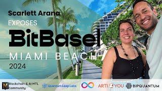 Scarlett Arana EXPOSES BitBasel 2024 Secrets in Miami South Beach!