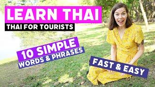 LEARN THAI - 10 Simple Words & Phrases to  Travel Thailand with! Talk Thai for Tourists & Beginners