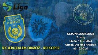 02.KROG - LIGA NLB (24/25): RK JERUZALEM ORMOŽ : RD KOPER