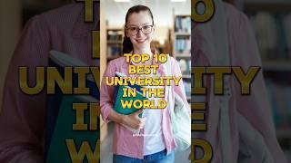 Top 10 Best University In The World||2024||#top10#ytshorts#shorts