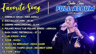 LIVE NGAMEN LAGU FAVORIT || ZINIDIN ZIDAN FULL ALBUM