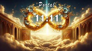 Portal 11/11 • Manifest Your Dreams • Miraculous Frequency * 1111 Hz • Law Of Attraction