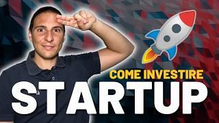 Investire in STARTUP nel 2024  GUIDA completa per Piccoli Investitori