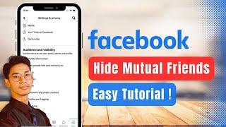 How to Hide Mutual Friends on Facebook !