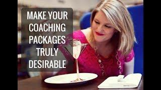 How to make your Coaching Packages Truly Wanted by the Market