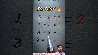 IQ TEST  ONLY FOR GENIUS  #unstoapablestudy0111 #maths #mathiqtest #mathstricks #iqtest