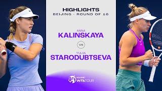 Anna Kalinskaya vs. Yuliia Starodubtseva | 2024 Beijing Round of 16 | WTA Match Highlights