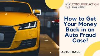 What Our Auto Fraud Lawyers Can Do for You