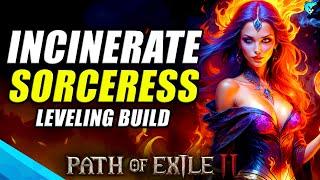 HOT TIME Incinerate Sorceress Leveling Build in Path of Exile 2